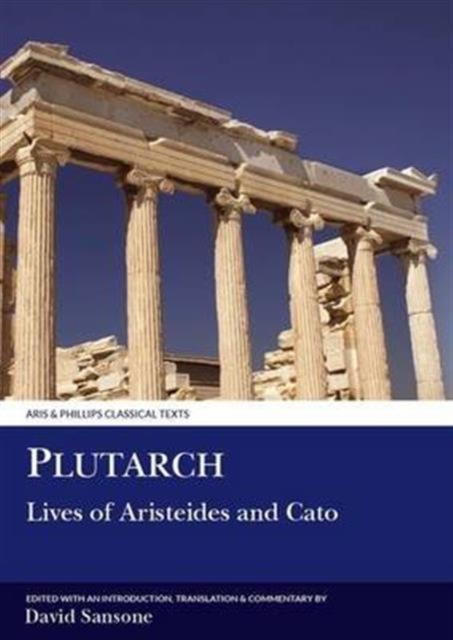Plutarch: Lives of Aristeides and Cato, Paperback / softback Book
