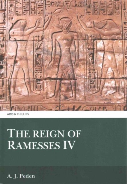 The Reign of Ramesses IV, Paperback / softback Book