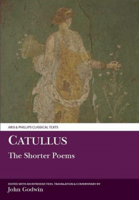 Catullus: The Shorter Poems, Hardback Book