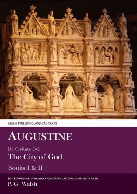 Augustine: The City of God Books I and II, Paperback / softback Book
