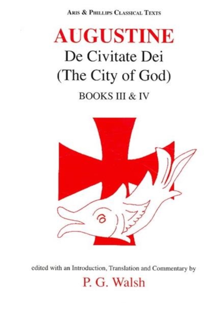 Augustine: The City of God Books III and IV, Paperback / softback Book