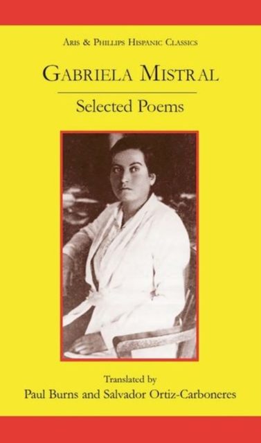 Gabriela Mistral: Selected Poems, Paperback / softback Book