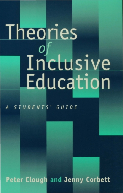 Theories of Inclusive Education : A Student's Guide, PDF eBook