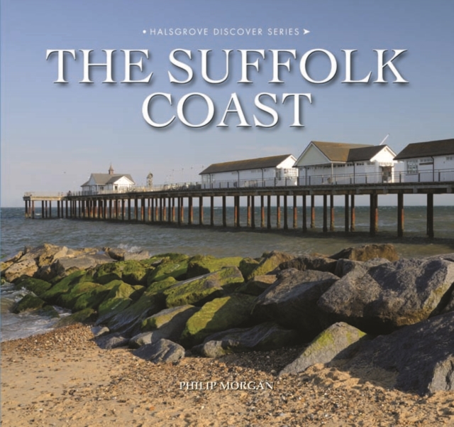 The Suffolk Coast, Hardback Book