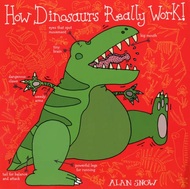 How Dinosaurs Really Work, Paperback / softback Book