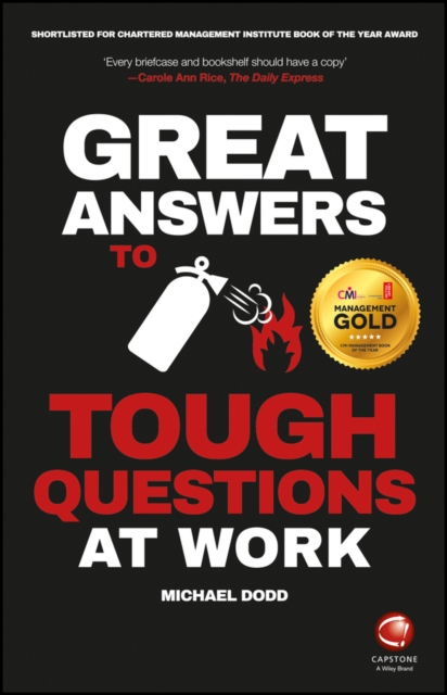 Great Answers to Tough Questions at Work, Paperback / softback Book