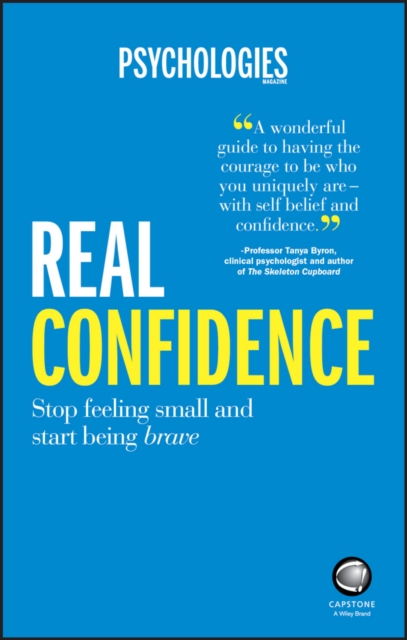 Real Confidence : Stop feeling small and start being brave, PDF eBook