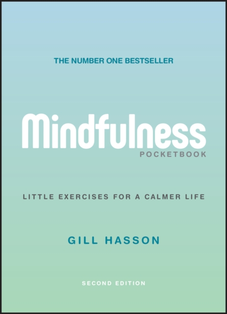 Mindfulness Pocketbook : Little Exercises for a Calmer Life, PDF eBook