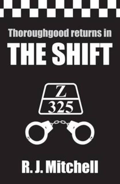 Shift (Z325 Thoroughgood Thrillers), Paperback / softback Book