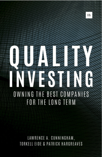 Quality Investing : Owning the best companies for the long term, EPUB eBook