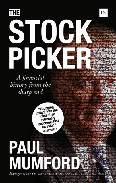 The Stock Picker : A Financial History from the Sharp End, Hardback Book