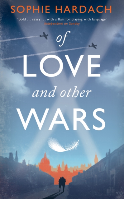 Of Love and Other Wars, Hardback Book