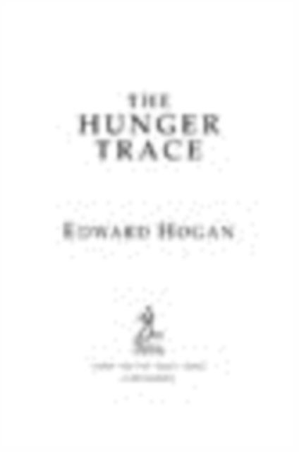 The Hunger Trace, EPUB eBook