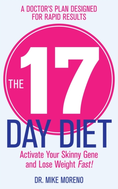 The 17 Day Diet, Paperback / softback Book