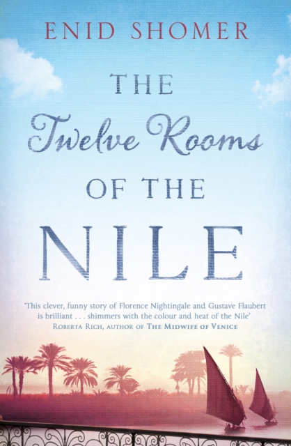 The Twelve Rooms of the Nile, Paperback / softback Book