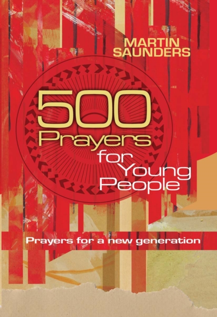 500 Prayers for Young People : Prayers for a new generation, EPUB eBook