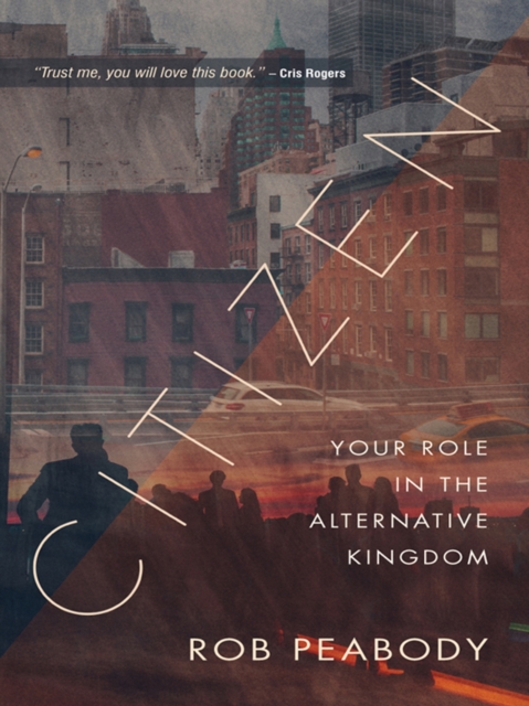 Citizen : Your role in the alternative kingdom, EPUB eBook