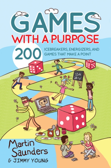 Games with a Purpose : 200 icebreakers, energizers, and games for youth groups, EPUB eBook