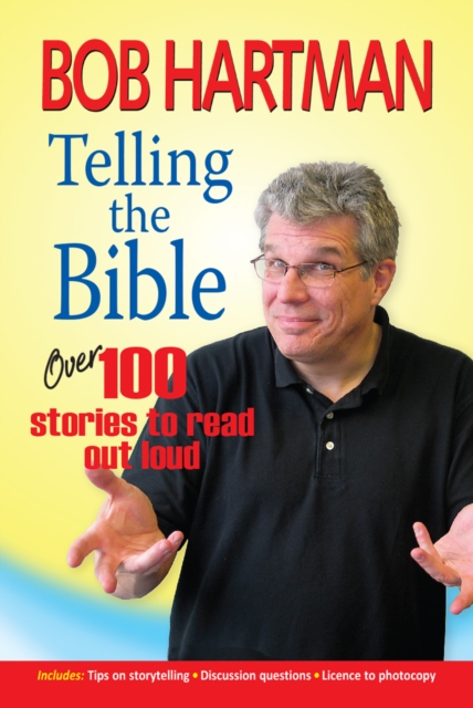 Telling the Bible : Over 100 stories to read out loud, Paperback / softback Book