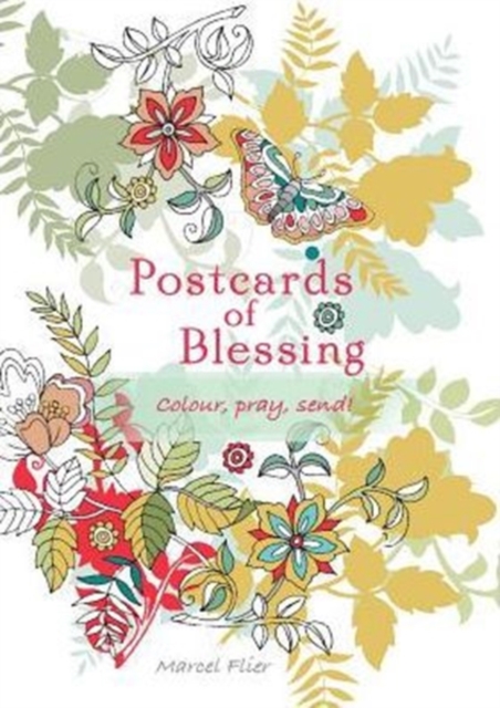 Postcards of Blessing : Colour, pray, send!, Postcard book or pack Book
