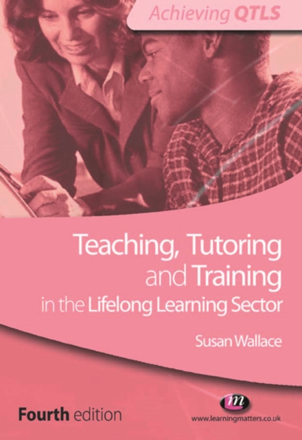 Teaching, Tutoring and Training in the Lifelong Learning Sector, EPUB eBook