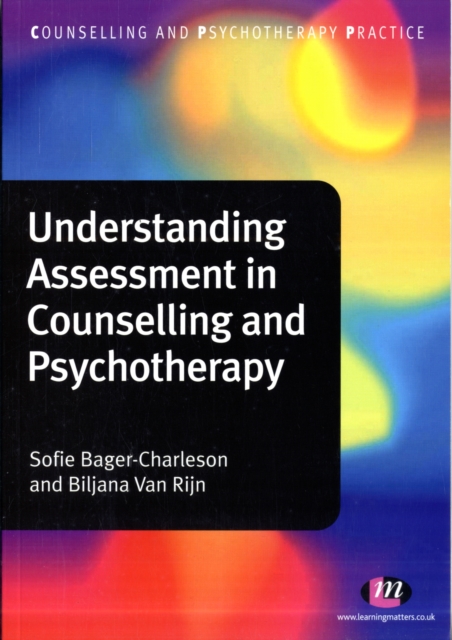 Understanding Assessment in Counselling and Psychotherapy, Paperback / softback Book