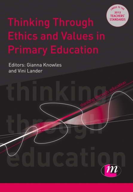 Thinking Through Ethics and Values in Primary Education, PDF eBook