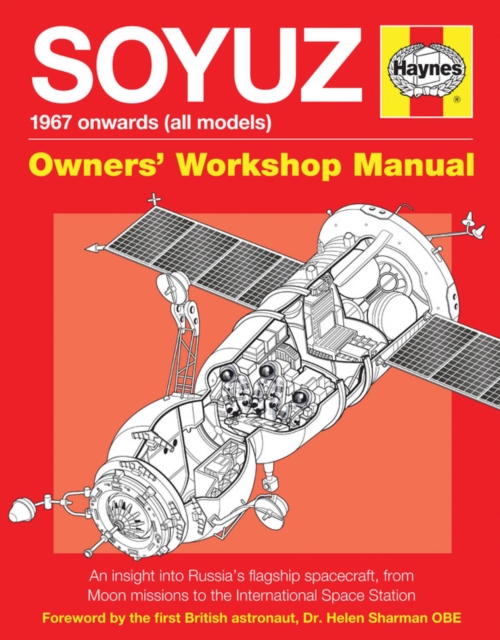 Soyuz Owners' Workshop Manual : 1967 onwards (all models), Hardback Book