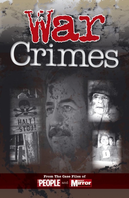 Crimes of the Century: War Crimes, Paperback / softback Book