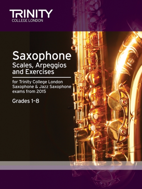Saxophone Scales Grades 1-8 from 2015, Sheet music Book