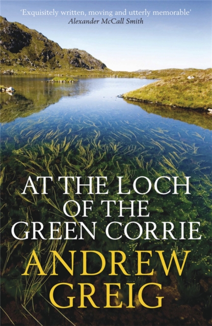 At the Loch of the Green Corrie, Paperback / softback Book