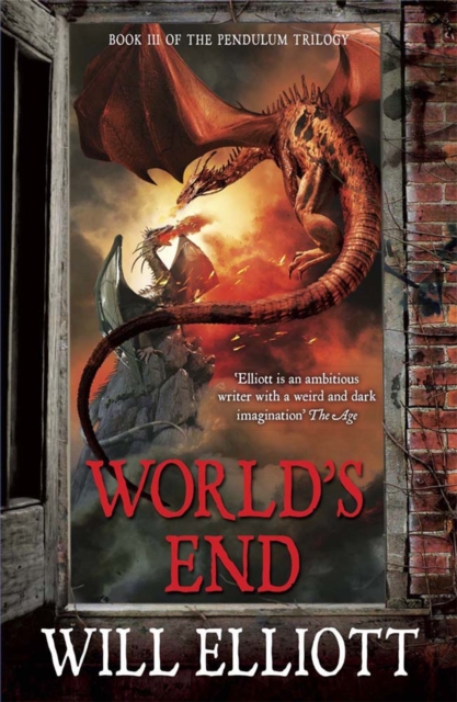 World's End : The Pendulum Trilogy Book 3, Paperback / softback Book