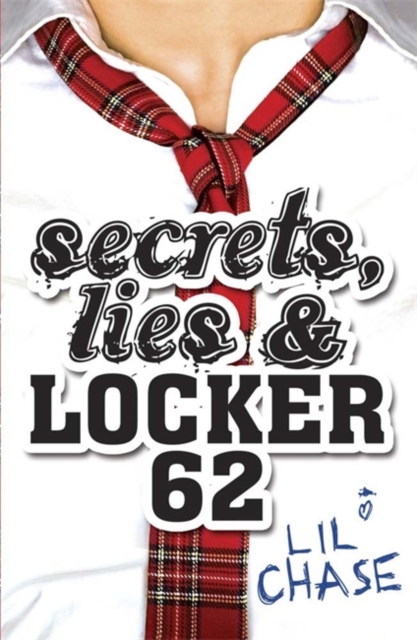 Secrets, Lies and Locker 62, Paperback / softback Book