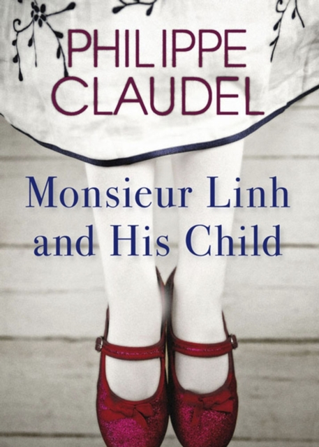 Monsieur Linh and His Child, EPUB eBook