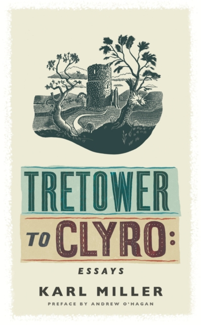 Tretower to Clyro : Essays, EPUB eBook