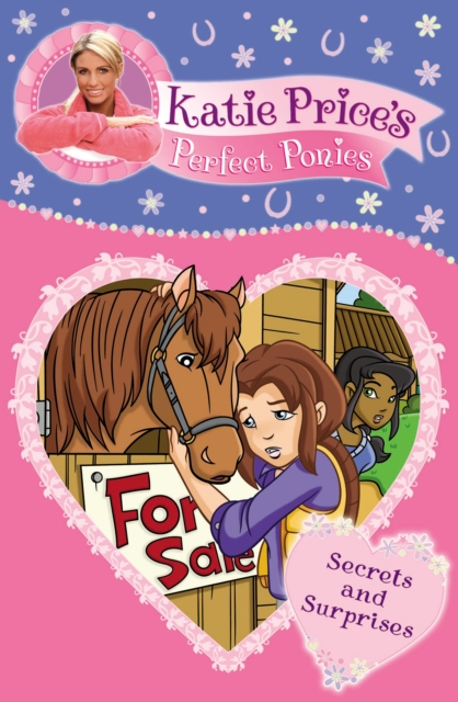 Katie Price's Perfect Ponies: Secrets and Surprises : Book 11, Paperback / softback Book