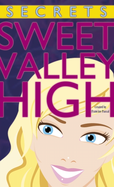 Secrets (Sweet Valley High No. 2), Paperback / softback Book