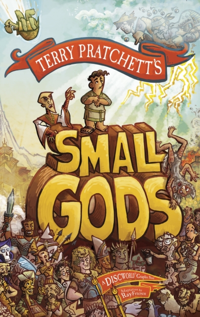Small Gods : a graphic novel adaptation of the bestselling Discworld novel from the inimitable Sir Terry Pratchett, Hardback Book