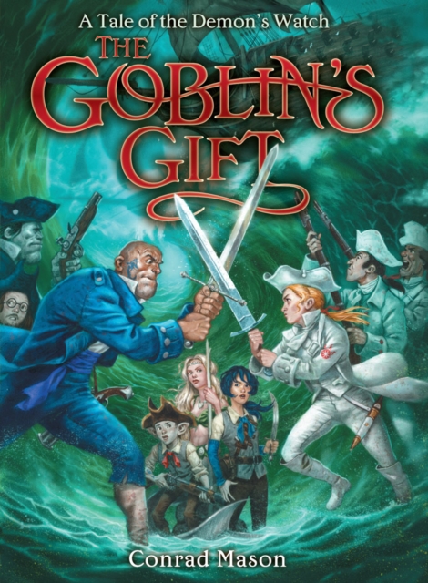 The Goblin's Gift : Tales of Fayt, Book 2, Hardback Book