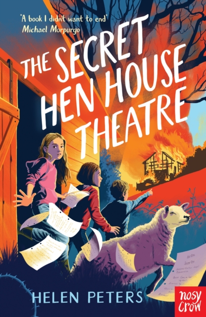 The Secret Hen House Theatre : Hannah's Farm Series, Paperback / softback Book