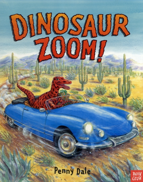 Dinosaur Zoom!, Paperback / softback Book