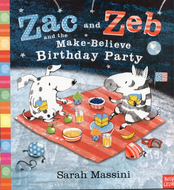 Zac and Zeb and the Make Believe Birthday Party, Paperback / softback Book
