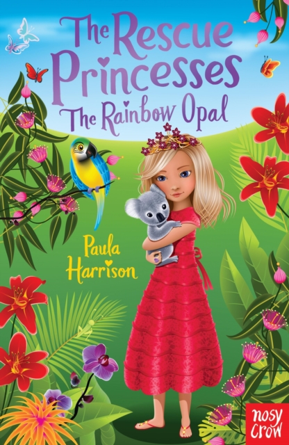 The Rescue Princesses: The Rainbow Opal, EPUB eBook