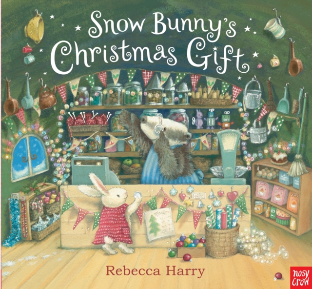 Snow Bunny's Christmas Gift, Paperback / softback Book