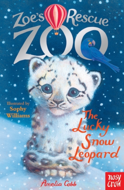 Zoe's Rescue Zoo: The Lucky Snow Leopard, Paperback / softback Book