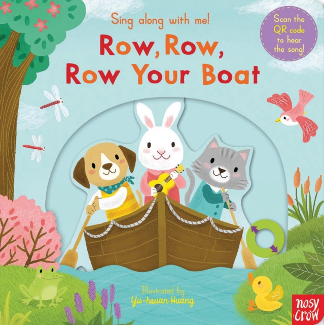 Sing Along With Me! Row, Row, Row Your Boat, Board book Book