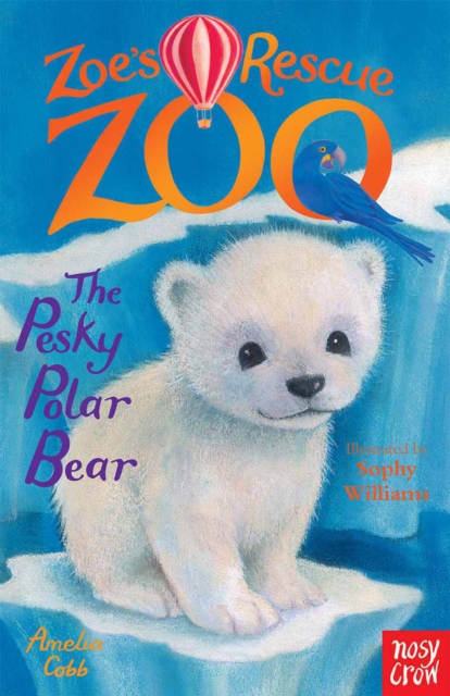 Zoe's Rescue Zoo: The Pesky Polar Bear, Paperback / softback Book