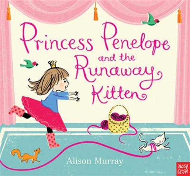 Princess Penelope and the Runaway Kitten, Board book Book