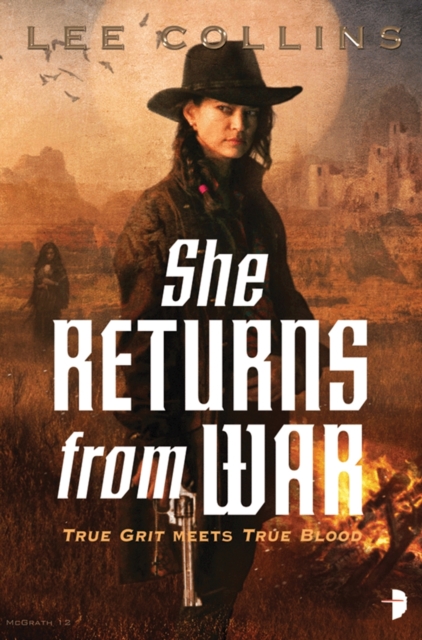 She Returns From War, Paperback / softback Book