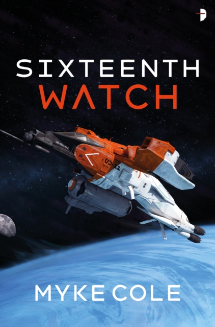 Sixteenth Watch, Paperback / softback Book